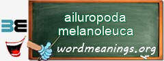 WordMeaning blackboard for ailuropoda melanoleuca